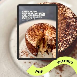 5 Mugcake veloci per una colazione sana