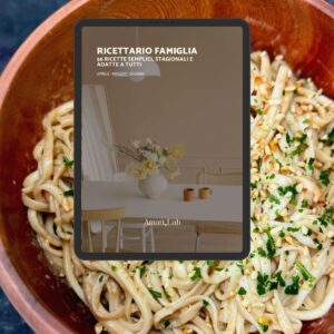 56 ricette stagionali per tutta la famiglia vol. 2 (primaverile)
